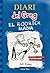 Diari del Greg : el rodrick mana by Jeff Kinney (2009-07-06)