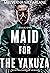 Maid for the Yakuza (Kimura...