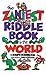 The Zaniest Riddle Book in the World
