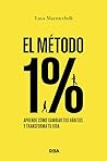 El método 1%: Apr...