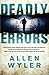 Deadly Errors by Allen Wyler (2015-03-07)