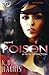 Poison 2 (The Cartel Publications Presents) by Harris, K.D (2009) Perfect Paperback