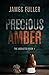 Precious Amber (The Abducted)