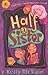 Half a Sister by Kelly McKain (2010) Paperback