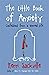 The Little Book Of Anxiety