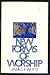 New forms of worship
