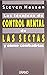 Las técnicas de control mental de las sectas by Steven Hassan