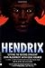 Hendrix Setting the Record Straight - Featuring 16 Pages of Never Before Published Photos .etc.