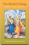The Bhakti Trilogy