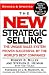 by J. W. Marriott,by Tad Tuleja ,by tephen E. Heiman,byRobert B. Miller The New Strategic Selling: The Unique Sales System Proven Successful by the World's Best Companies (text only)[Paperback]2005