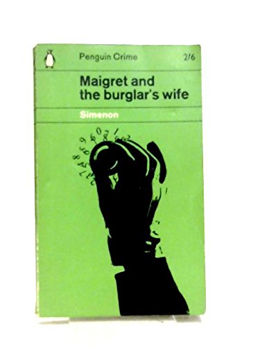 Maigret and The Burglar's Wife.