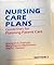 Nursing Care Plans: Guideli...