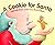 A Cookie for Santa by Stephanie Shaw (2014-06-01)