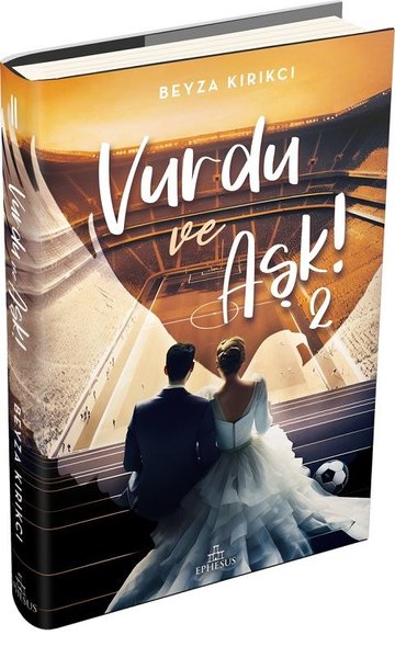 Vurdu ve Aşk! 2 (Paperback)