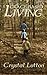 Grace-Based Living by Crystal Lutton (2013-01-21)