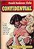 1952 PULP CRIME CLASSIC CONFIDENTIAL BY DONALD HENDERSON CLARKE UNABRIDGED PB [Mass Market Paperback] DONALD HENDERSON CLARKE