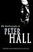 Making an Exhibition of Myself (Updated Edition): The Autobiography of Peter Hall (Oberon Book) by Peter Hall (2000-04-01)