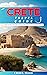 CRETE TRAVEL GUIDE 2023: Di...