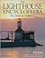 The Lighthouse Encyclopedia 1st (first) edition Text Only
