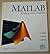 MATLAB the Language of Tech...