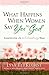 What Happens When Women Say Yes to God by Lysa TerKeurst by Lysa  TerKeurst
