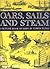 Oars, Sails, and Steam: A Picture Book of Ships by Tunis, Edwin(March 1, 1977) Hardcover