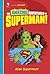 BY Stewart, Yale ( Author ) [{ Alien Superman! (Amazing Adven... by Yale Stewart