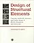 Design of Structural Elements: Concrete, Steelwork, Masonry and Timber Designs to British Standards and Eurocodes, Second Edition by C. Arya (1993-12-09)