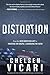 Distortion by Chelsen Vicari by Chelsen Vicari