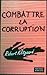 Combattre La Corruption