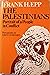 The Palestinians: Portrait of a People in Conflict