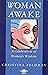 Woman Awake (Arkana) by Chr...