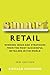 Smart Retail: Practical Winning Ideas and Strategies from the Most Successful Retailers in the World by Hammond, Richard (2011) Paperback
