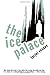 The Ice Palace (Peter Owen Modern Classics) by Tarjei Vesaas ... by Tarjei Vesaas