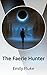 The Faerie Hunter