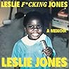 Leslie F*cking Jones