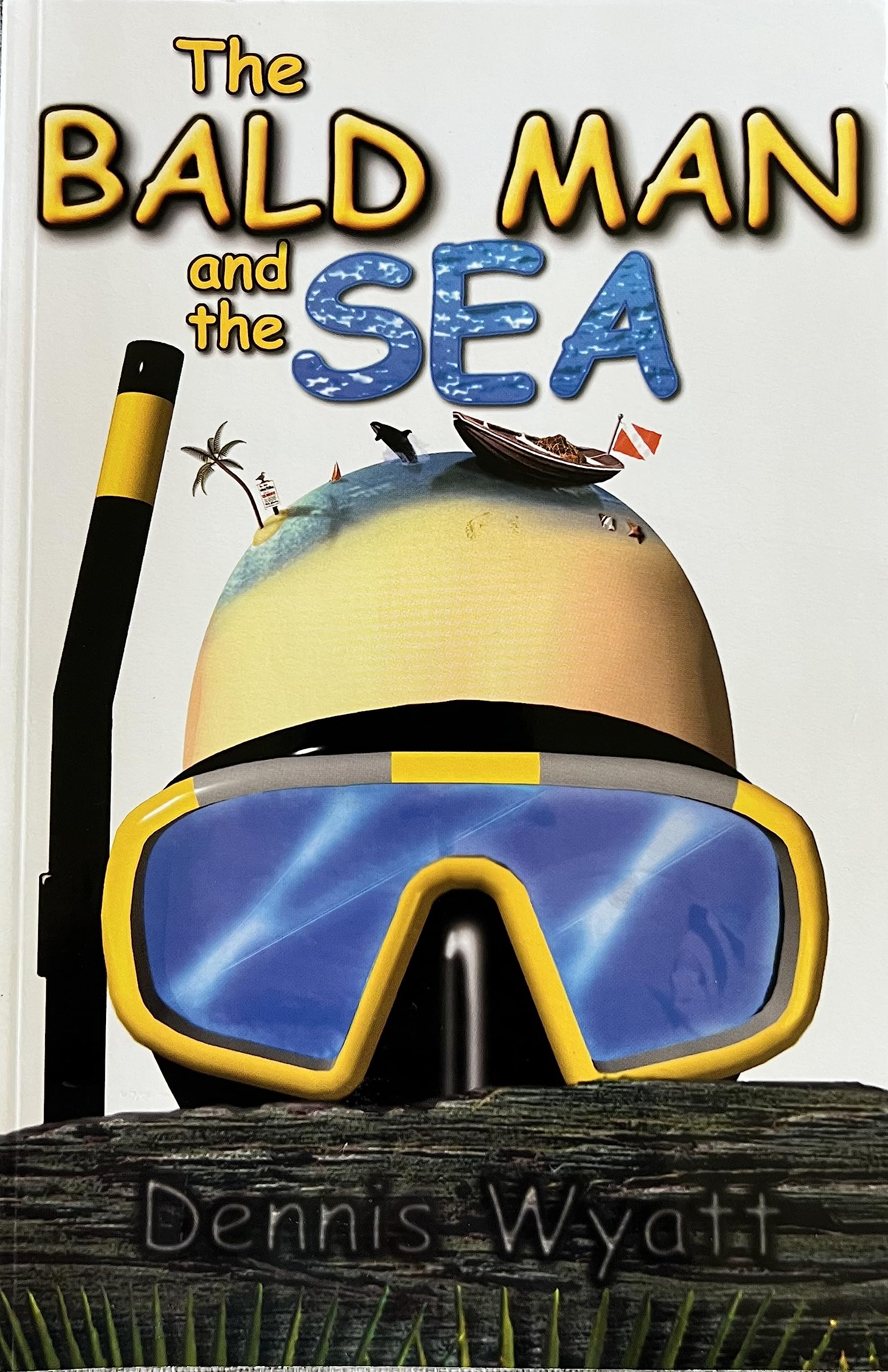 The Bald Man and the Sea (Paperback)