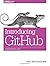 Introducing GitHub: A Non-Technical Guide by Peter Bell (1-Dec-2014) Paperback