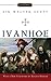 Ivanhoe by Walter Scott (2009-09-01)