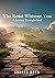The Road Without You: A Jou...