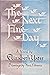 The Next Fine Day: a Novel