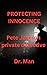 Protecting Innocence: Pete ...