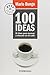 100 ideas / 100 Ideas: El libro para pensar y discutir en el cafe/ The Book to Think and Discuss in Coffee Time (Spanish Edition) by Mario Bunge (2009-02-28)