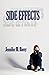 Side Effects by Jennifer M. Barry (1-Jul-2011) Paperback