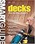 Smart Guide?: Decks: Step-by-Step Projects (Smart Guide (Creative Homeowner)) by Editors of Creative Homeowner (2002-12-28)