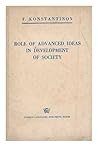 Role of advanced ideas in development of society Role of advanced ideas in development of society