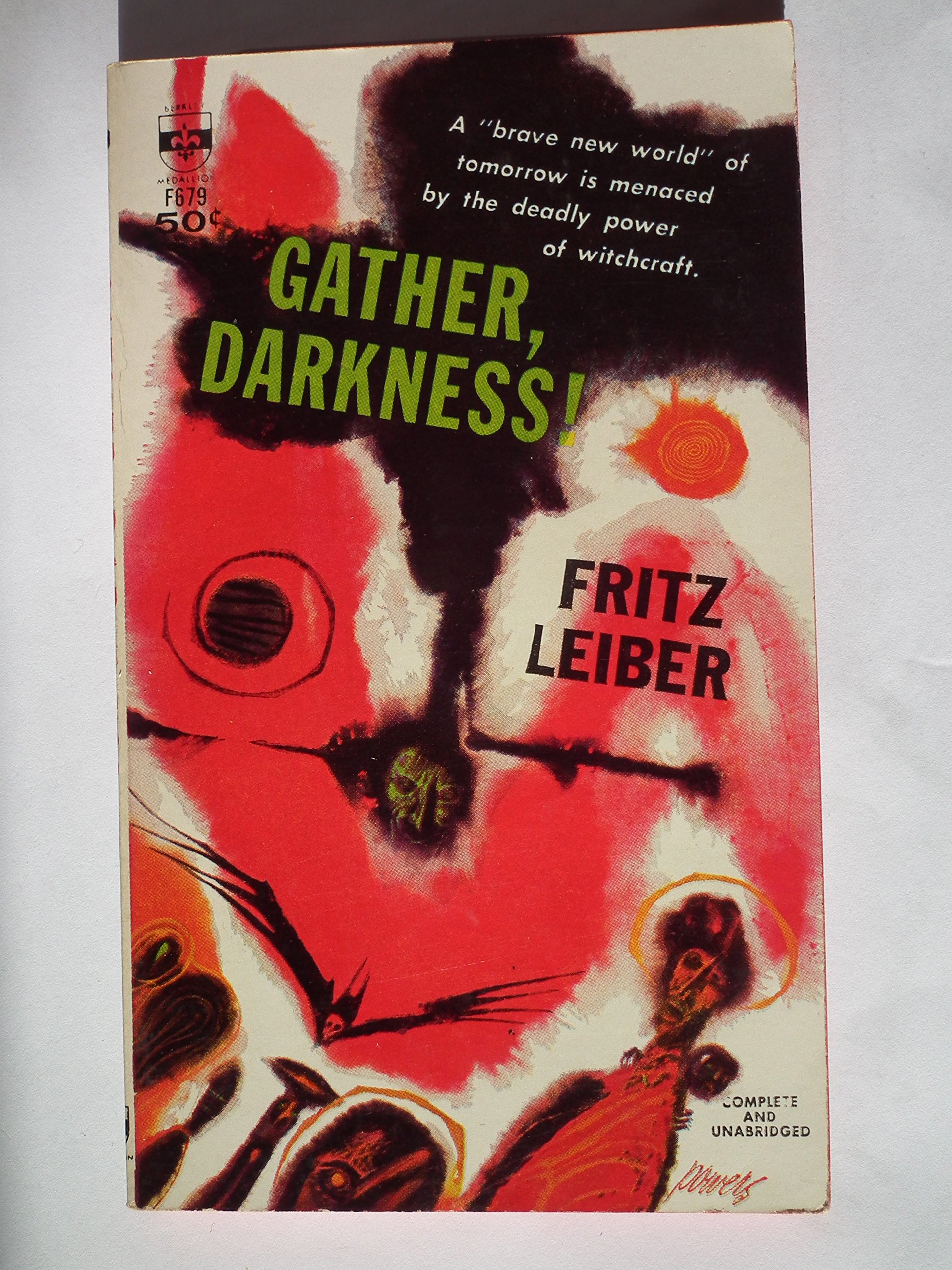 Gather, Darkness!