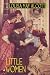 Little Women by Louisa May Alcott by Louisa May Alcott