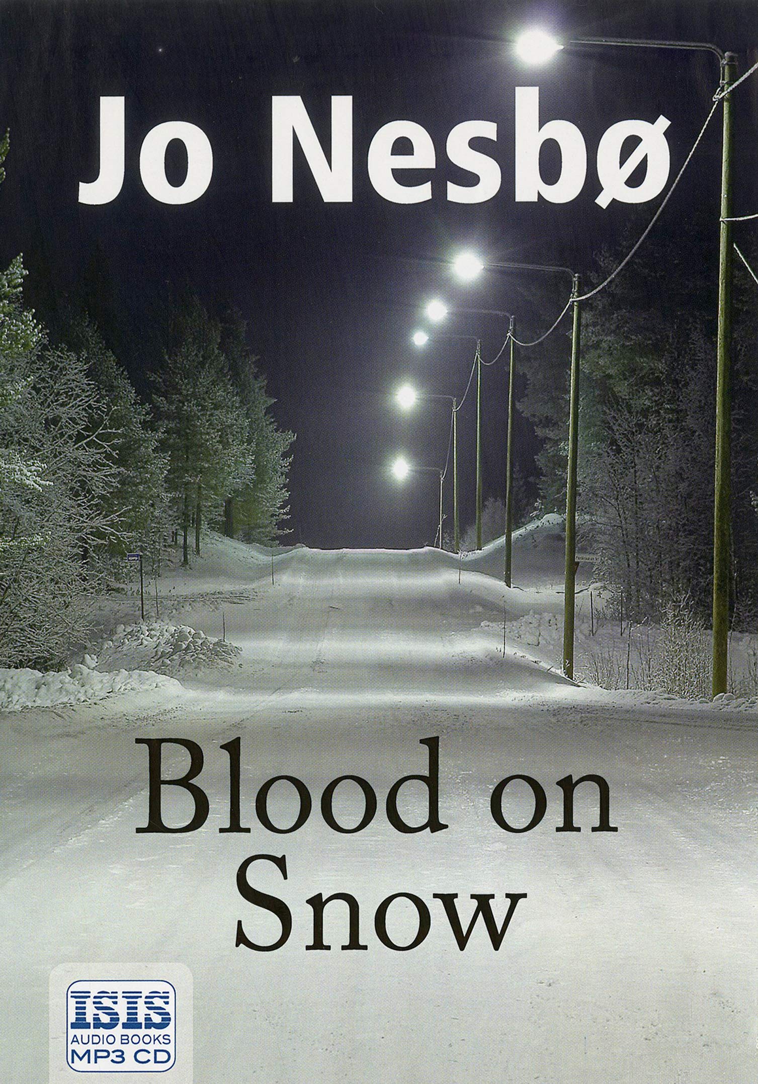 Blood On Snow