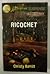 Ricochet by Christy Barritt